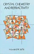 Crystal Chemistry and Refractivity