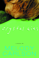 Crystal Lies
