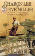 Crystal Soldier - Miller, Steve, and Lee, Sharon