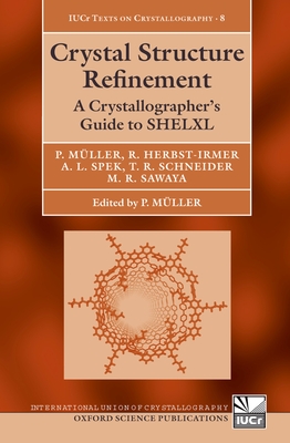 Crystal Structure Refinement - Muller, Peter