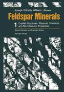 Crystal Structures, Physical, Chemical, and Microtextural Properties
