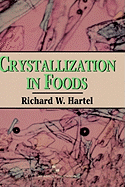 Crystallization in Foods