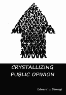 Crystallizing Public Opinion