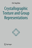 Crystallographic Texture and Group Representations
