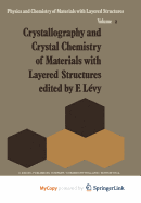 Crystallography and Crystal Chemistry of Materials with Layered Structures