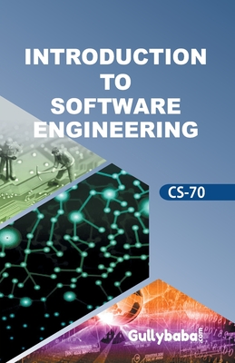 CS-70 Introduction To Software Engineering - Dinesh, Verma, and Saini, Dr.
