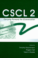 Cscl 2: Carrying Forward the Conversation