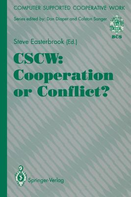 Cscw: Cooperation or Conflict? - Easterbrook, Steve (Editor)