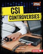 Csi Controversies