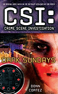 Csi: Crime Scene Investigation: Dark Sundays