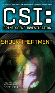 Csi: Crime Scene Investigation: Shock Treatment
