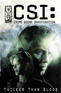 Csi: Thicker Than Blood