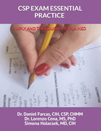 CSP Exam Essential Practice Simply and Thoroughly Explained