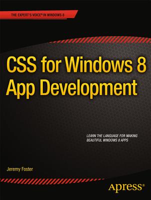 CSS for Windows 8 App Development - Foster, Jeremy
