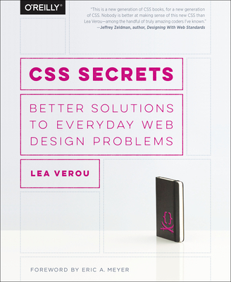 CSS Secrets: Better Solutions to Everyday Web Design Problems - Verou, Lea