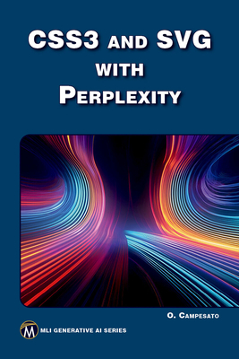 CSS3 and SVG with Perplexity - Campesato, Oswald