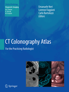 CT Colonography Atlas: For the Practicing Radiologist