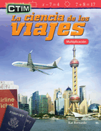Ctim: La Ciencia de Los Viajes: Multiplicaci�n