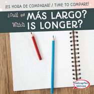 ?cu�l Es M�s Largo? (Which Is Longer?)