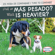 ?cu�l Es M�s Pesado? (Which Is Heavier?)