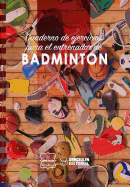 Cuaderno de Ejercicios Para El Entrenador de Badminton
