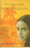 Cuando Era Puertorriquena