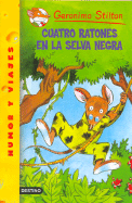 Cuatro Ratones En La Selva Negra