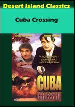 Cuba Crossing