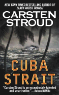 Cuba Strait - Stroud, Carsten