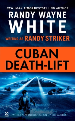 Cuban Death-Lift - Striker, Randy, and White, Randy Wayne
