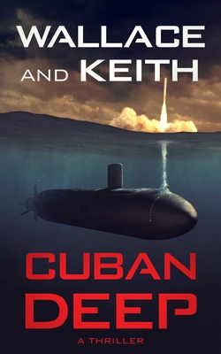Cuban Deep - Wallace, George, and Keith, Don