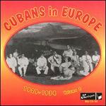 Cubans in Europe, Vol. 2: 1929-1934