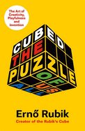 Cubed: The Puzzle of Us All