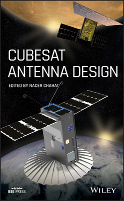 Cubesat Antenna Design - Chahat, Nacer (Editor)