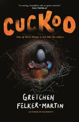 Cuckoo - Felker-Martin, Gretchen