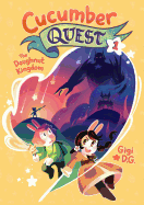 Cucumber Quest: The Doughnut Kingdom