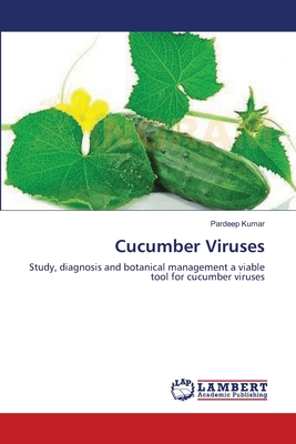 Cucumber Viruses - Kumar, Pardeep