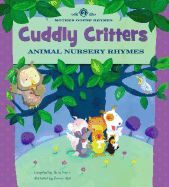 Cuddly Critters: Animal Nursery Rhymes