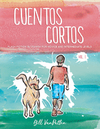 Cuentos Cortos Volume 1