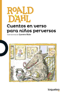 Cuentos En Verso Para Ni�os Perversos