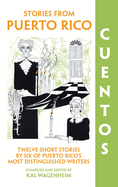 Cuentos: Stories from Puerto Rico
