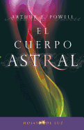 Cuerpo Astral, El