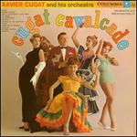 Cugat Cavalcade