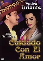 Cuidado Con el Amor