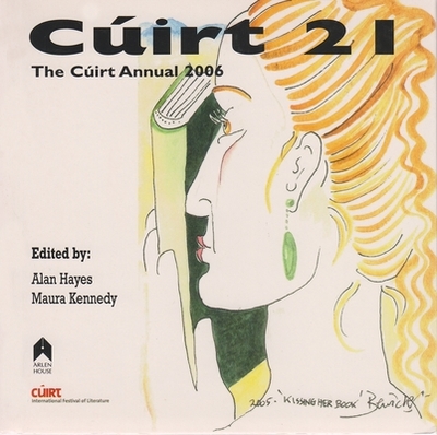 Cuirt 21 - Hayes, Alan (Editor), and Kennedy, Maura (Editor)