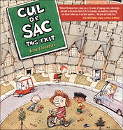 Cul de Sac: This Exit Volume 1