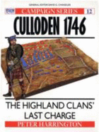 Culloden 1746: The Highland Clans' Last Charge
