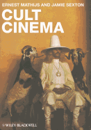 Cult Cinema: An Introduction