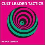 Cult Leader Tactics