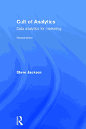Cult of Analytics: Data analytics for marketing